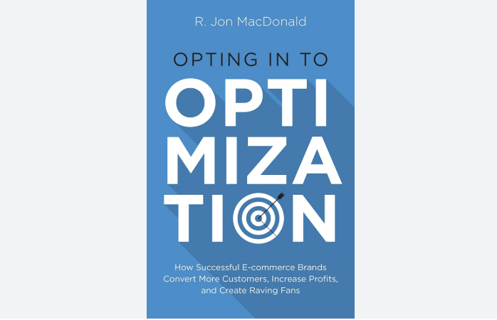 Opting in to Optimisation by Jon MacDonald